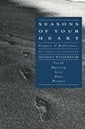 Seasons of Your Heart - Macrina Wiederkehr - 9780060693008