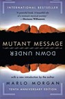 Mutant Message Down Under - Marlo Morgan - 9780060723514