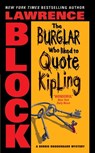 Burglar Who Like to Quore Kipling, the - Lawrence Block - 9780060731250