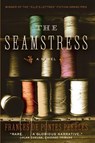 The Seamstress - Frances de Pontes Peebles - 9780060738884