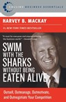 Swim with the Sharks without Being Eaten Alive - Harvey B. Mackay - 9780060742812