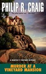 Murder at a Vineyard Mansion - Philip R. Craig - 9780060757205