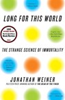 Long for This World - Jonathan Weiner - 9780060765392