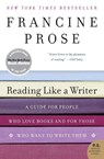 Reading Like a Writer - Francine Prose - 9780060777050
