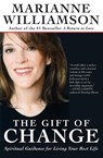The Gift of Change - Marianne Williamson - 9780060816117