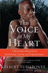This Voice In My Heart - Gilbert Tuhabonye ; Gary Brozek - 9780060817534