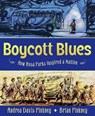 Boycott Blues - Andrea Davis Pinkney - 9780060821180