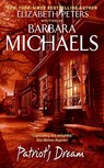 Patriot's Dream - Barbara Michaels - 9780060828691