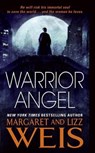 Warrior Angel - Margaret Weis ; Lizz Weis - 9780060833251