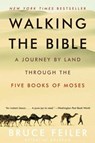 Walking the Bible - Bruce Feiler - 9780060838638