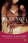Revenge of the Rose - Nicole Galland - 9780060841799