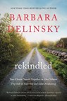 Rekindled - Barbara Delinsky - 9780060847548
