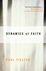Dynamics of Faith - Paul Tillich - 9780060937133
