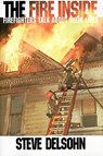 The Fire Inside - Steve Delsohn - 9780060955045