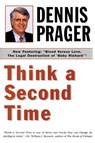 Think a Second Time - Dennis Prager - 9780060987091