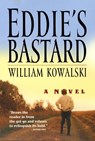 Kowalski, W: Eddie's Bastard - William Kowalski - 9780061098253