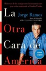 La Otra Cara de America - Jorge del Rayo Ramos - 9780061130434