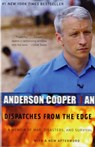Dispatches from the Edge - Anderson Cooper - 9780061136689