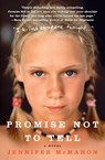 Promise Not to Tell - Jennifer McMahon - 9780061143311