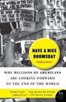 Have a Nice Doomsday - Nicholas Guyatt - 9780061152245