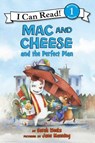 Mac and Cheese and the Perfect Plan - Sarah Weeks - 9780061170829