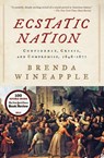 Ecstatic Nation - Brenda Wineapple - 9780061234583