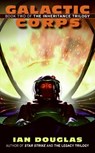 Galactic Corps - Ian Douglas - 9780061238628