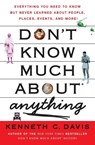 Don't Know Much About(R) Anything - Kenneth C. Davis - 9780061251467