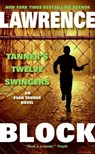 Tanner's Twelve Swingers - Lawrence Block - 9780061259241