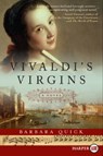 Vivaldi's Virgins Large Print - Barbara Quick - 9780061285264
