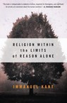 Religion within the Limits of Reason Alone - Immanuel Kant - 9780061300677