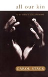 All Our Kin - Carol Stack - 9780061319822