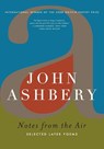 Notes from the Air - John Ashbery - 9780061367182