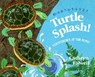 Turtle Splash!: Countdown at the Pond - Cathryn Falwell - 9780061429279