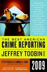 The Best American Crime Reporting 2009 - Otto Penzler ; Thomas H Cook ; Jeffrey Toobin - 9780061490842