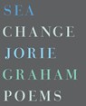 Sea Change - Jorie Graham - 9780061537189