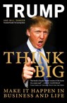 Think Big - Donald J. Trump ; Bill Zanker - 9780061547843