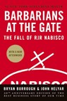 Barbarians at the Gate - Bryan Burrough ; John Helyar - 9780061655548
