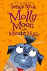 Molly Moon & the Monster Music - Georgia Byng - 9780061661655