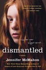 Dismantled - Jennifer McMahon - 9780061689345