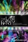 The Last Party - Anthony Haden-Guest - 9780061723742