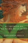 El Infinito en la Palma de la Mano - Gioconda Belli - 9780061724329