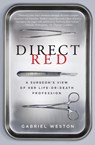 Direct Red - Gabriel Weston - 9780061725418
