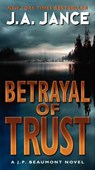 Betrayal of Trust - J. A. Jance - 9780061731327