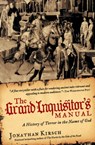 The Grand Inquisitor's Manual - Jonathan Kirsch - 9780061732768