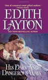 His Dark and Dangerous Ways - Edith Layton - 9780061734502