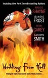 Weddings From Hell - Maggie Shayne ; Jeaniene Frost ; Terri Garey ; Kathryn Smith - 9780061736902