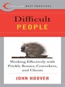 Best Practices: Difficult People - John Hoover - 9780061738937