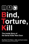 Bind, Torture, Kill - Roy Wenzl ; Tim Potter ; L. Kelly ; Hurst Laviana - 9780061739118