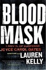 Blood Mask - Lauren Kelly - 9780061739415